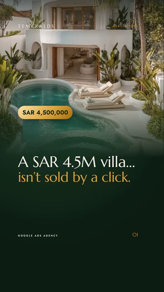 A SAR 4.5M villa isn’t sold by a click.